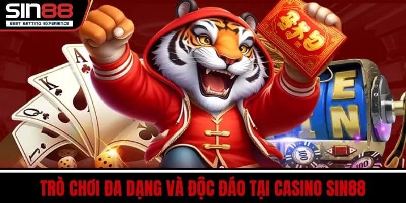 Casino SIN88 Đẳng Cấp Trực Tuyến Trò Chơi Đa Dạng Thắng Lớn 2 Trò chơi đa dạng và độc đáo tại Casino SIN88