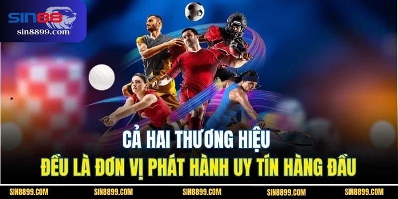 K-Sports Và P-Sports | 2 Sảnh Thể Thao Uy Tín Tại SIN88 4 Cả hai thương hiệu đều là đơn vị phát hành uy tín hàng đầu