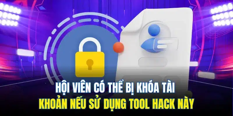 Tool Hack Baccarat - Công Cụ Nâng Cao Hiệu Quả Thắng 3 Hội viên có thể bị khóa tài khoản nếu sử dụng tool hack này